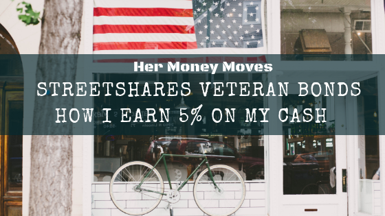 StreetShares Veteran Bonds: How I Earn 5% On My Cash